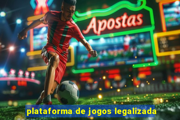 plataforma de jogos legalizada